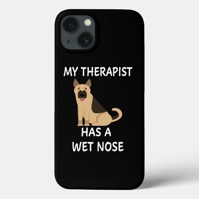 8 My Therapist Has A Wet Nose Case-Mate iPhone Case (Back)