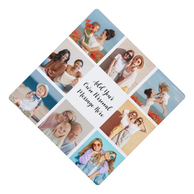 8 Photo Collage Add Your Own Greeting Graduation Cap Topper (Front)