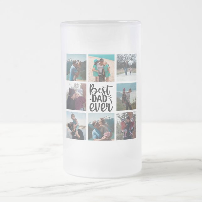 8 Photo Collage Best Dad Ever   Frosted Glass Beer Mug (Center)