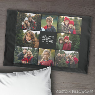 8 Photo Collage - Custom Text - Black Background Pillow Case