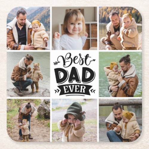 8 Photo Collage Happy Fathers Day Best Dad Ever  Square Paper Coaster