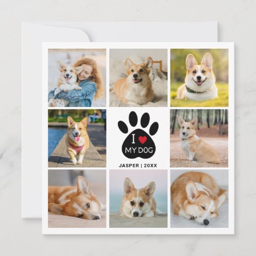 8 Photo Collage Heart I Love My Dog Paw Print  Card