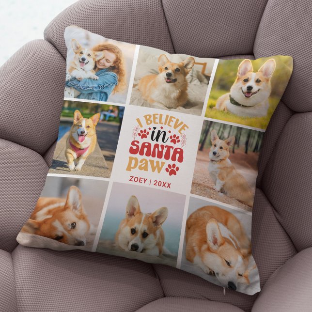 8 Photo Collage I Believe In Santa Paw Name & Date Throw Pillow (8 Photo Collage Dog I Believe In Santa Paws Throw Pillow)