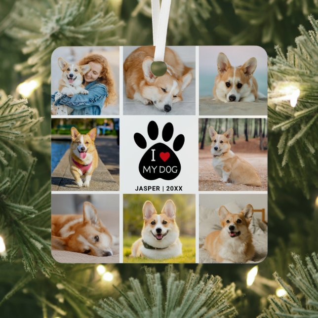 8 Photo Collage I Love My Dog Heart Paw Print  Metal Ornament (Insitu)