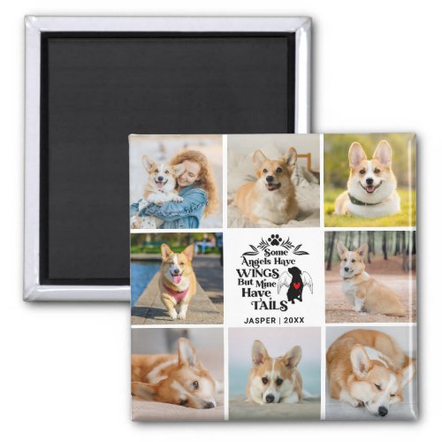 8 Photo Collage Pet Dog Loss Remembrance Magnet