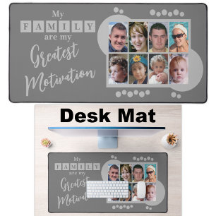 8 photo family motivation grey desk mat