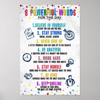 8 Powerful Words Poster