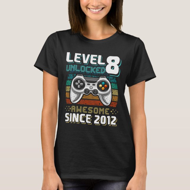 8 Unlocked Awesome 2012 Video Game 8th Birthday Gi T-Shirt (Front)