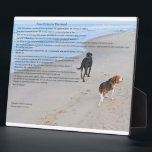 8"x10" Plaque With Easel<br><div class="desc">This is a poem I wrote after seeing one of the pictures Sandy took of our two dogs after a trip to the beach last year. The picture reminded me of the famous footsteps in the sand poem, and I was inspired to write Paw Prints in The Sand. I would...</div>