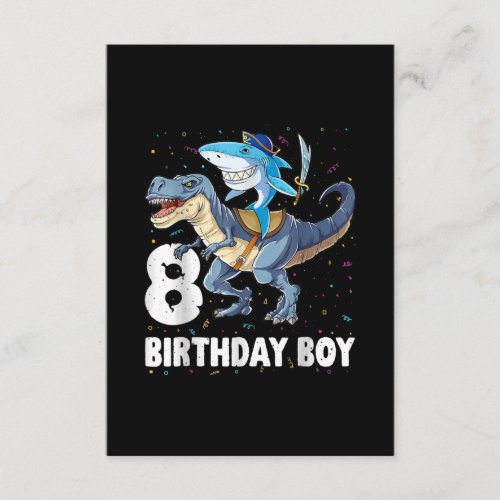 8 year old 8th Birthday Boy Shark Dinosaur Prirat Enclosure Card
