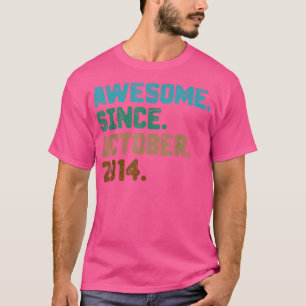 8 Year Old Gifts Awesome Since October 2014 8th Bi T-Shirt