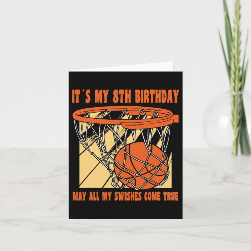 8 Year Old Happy 8th Birthday Basketball 8th Birth Card