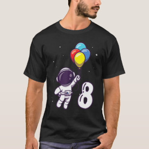 8 Year Old Kid Birthday Party Astronaut Day Outer T-Shirt
