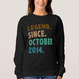 8 Year Old Legend Since October 2014 8th Birthday Sweatshirt