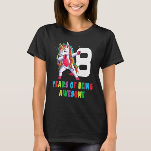 8 Year Old Unicorn Dabbing 8th Birthday Girl Unico T_Shirt