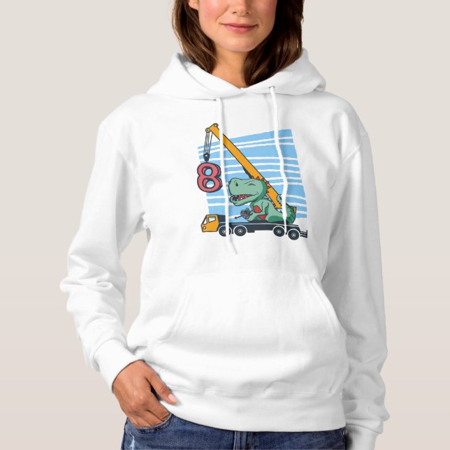 8 years 8th Birthday Mobile Crane Dinosaur Hoodie (Front)
