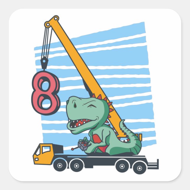 8 years 8th Birthday Mobile Crane Dinosaur Square Sticker (Front)