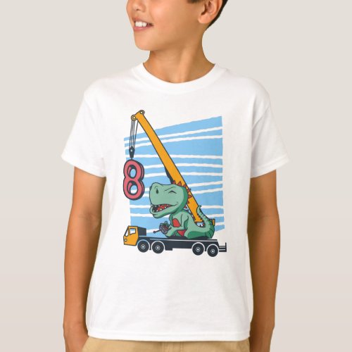 8 years 8th Birthday Mobile Crane Dinosaur T_Shirt