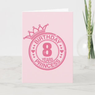 8 years - Birthday Princess - pink Card
