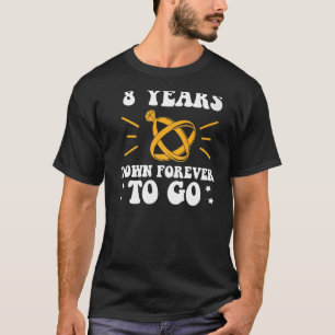 8 years down forever to go 8th wedding anniversary T-Shirt