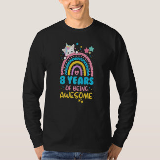 8 Years Of Being Awesome Rainbow 8th Birthday Unic T-Shirt