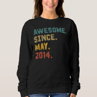 8 Years Old  Awesome Since May 2014 8th Birthday 3 Sweatshirt