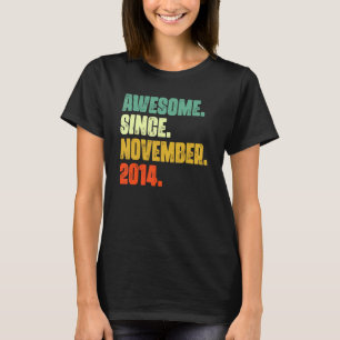 8 Years Old Awesome Since November 2014 8th Birth T-Shirt