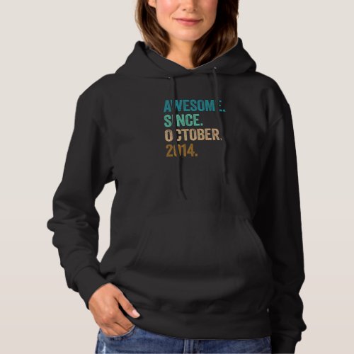 8 Years Old Awesome Since October 2014 8th Birthda Hoodie