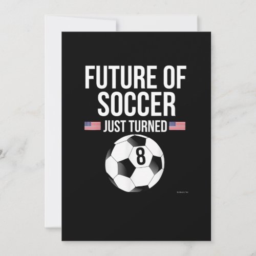 8 Years Old Birthday Gift for Soccer boys Invitation