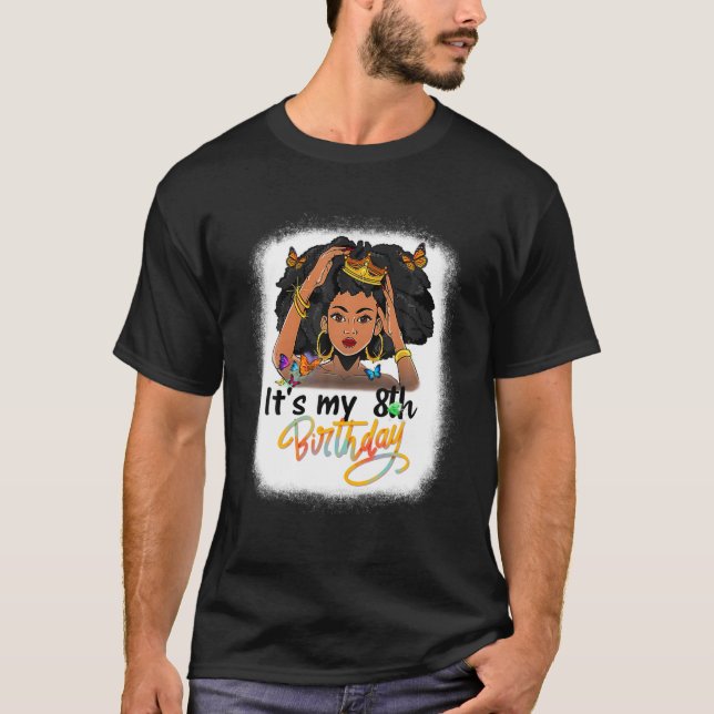 8 Years Old Black Melanin Women Girl It's My 8Th T-Shirt (Front)