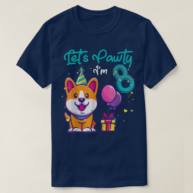 8 Years Old Corgi Dog Lover 8th Birthday Let's Par T-Shirt (Design Front)