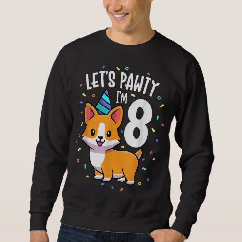 8 Years Old Corgi Dog Lover 8th Birthday Party Out Sweatshirt