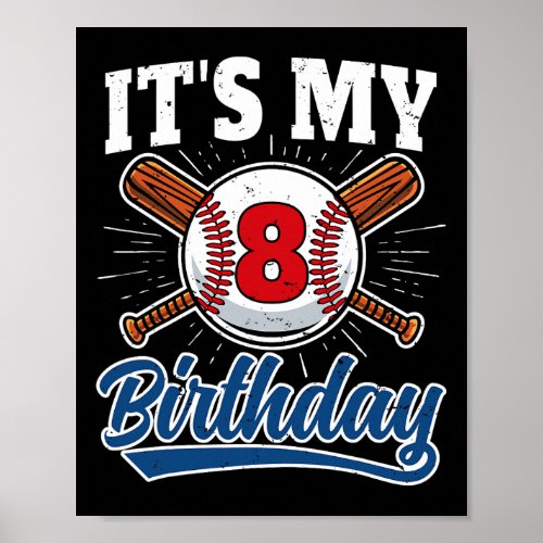 8 Years Old Kids Baseball Player 8th Birthday Part Poster