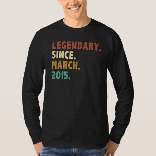 8 Years Old Legend Since March 2015 8th Birthday T_Shirt