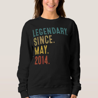 8 Years Old  Legend Since May 2014 8th Birthday Sweatshirt