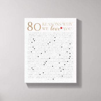 8o Reasons Why I Love You Birthday 60 Things We Canvas Print by TheArtyApples at Zazzle