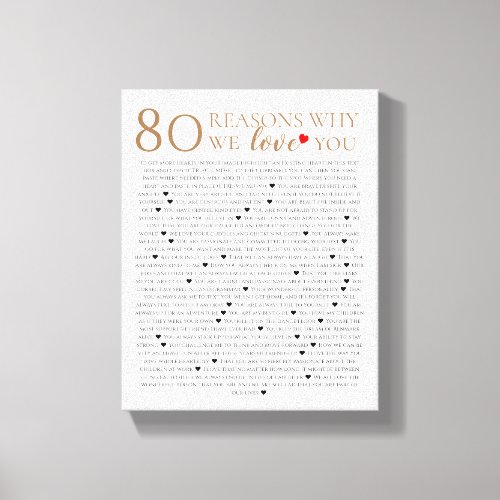 8o reasons why I love you birthday 60 things we Canvas Print