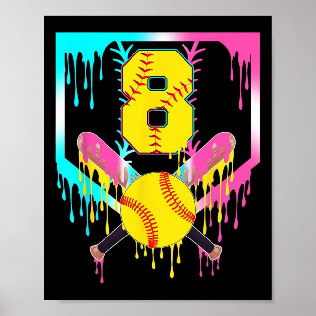 8th Bday Softll Home Plate Drip Ice Cream 8 Year O Poster (Front)