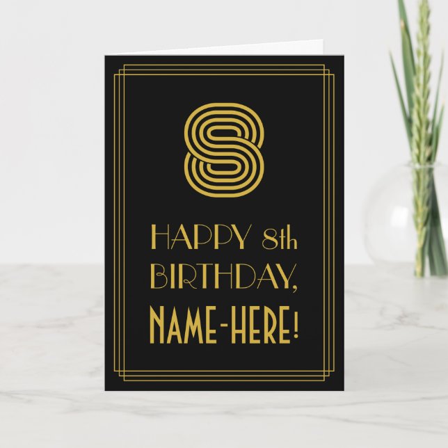 8th Birthday: Art Deco Inspired Look "8" & Name Card (Front)