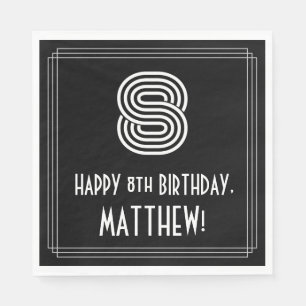 8th Birthday: Art Deco Inspired Look "8" + Name Napkins