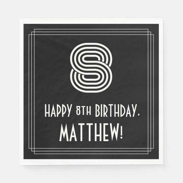 8th Birthday: Art Deco Inspired Look "8" + Name Napkins (Front)