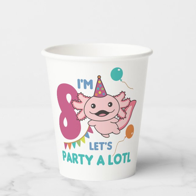8th Birthday Axolotl Eight Year Old Sweet Axolotls Paper Cups (Front)