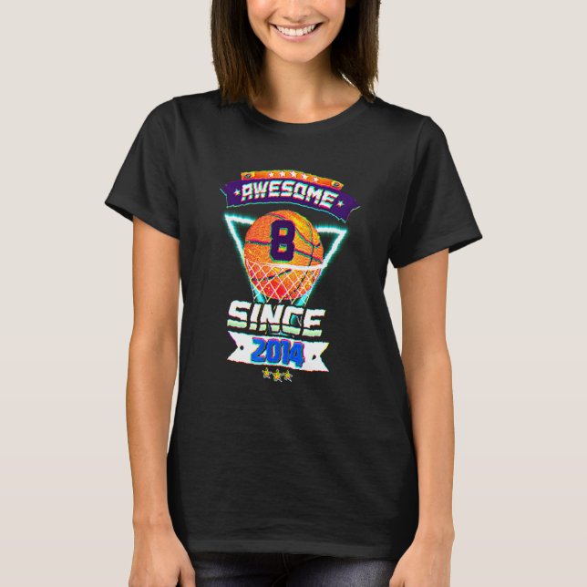 8th Birthday Basketball Player 8 Years Old Boy Gir T-Shirt (Front)