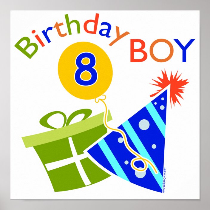 8th Birthday - Birthday Boy Poster | Zazzle.com