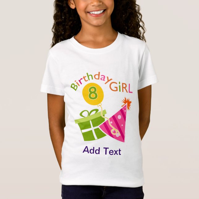 8th Birthday - Birthday Girl T-Shirt (Front)