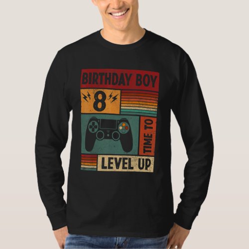 8th Birthday Boy Time To Level Up 8 Years Old Vide T_Shirt