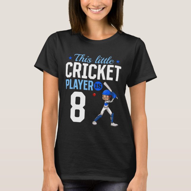 8th Birthday Cricket Player  T-Shirt (Front)