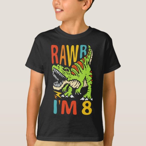 8th Birthday Dinosaur T Rex Rawr Im 8 For Boys  T_Shirt