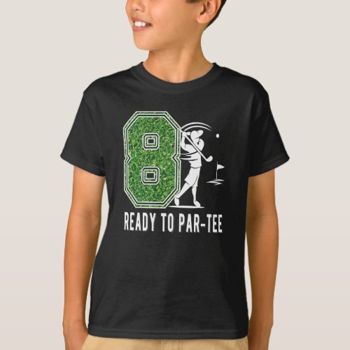 8th Birthday Gift Golf Player 8 Year Old Boy T_Shirt