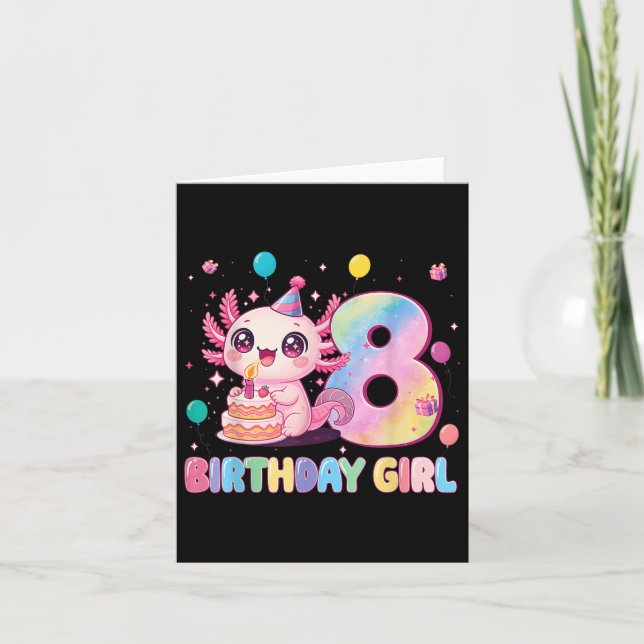 8th Birthday Girl Cute Axolotl 8 Years Old Birthda Card (Front)